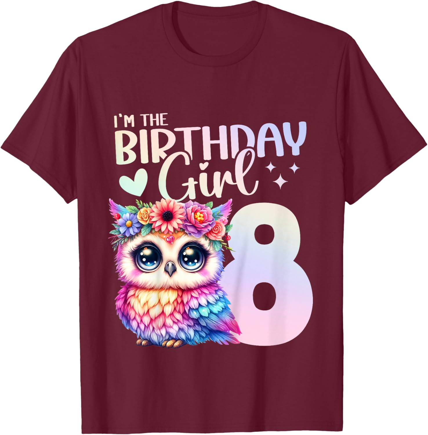 8th Birthday Owl 8 Years Eight Finally 8 Birthday Girl T-Shirt - T-Shirt | Maroon