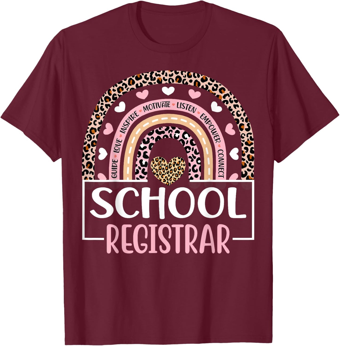 Funny School Registrar Rainbow Leopard Print Registrar T-Shirt - T-Shirt | Maroon