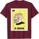 Funny Mexican Yes Chad Meme Design - El Gringo T-Shirt - T-Shirt | Maroon