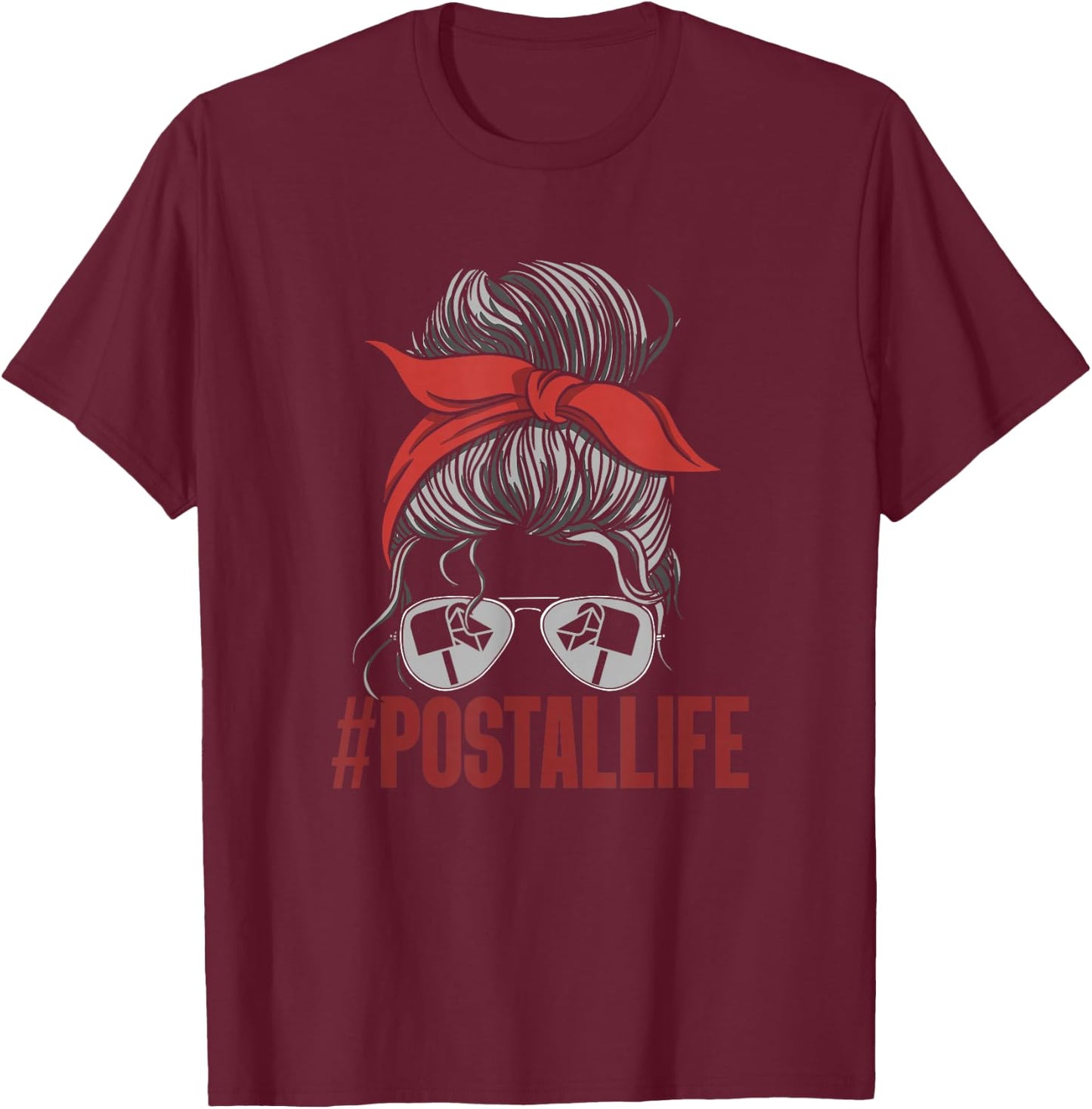 #Postallife Mail Lady Postal Worker Mail Carrier T-Shirt - T-Shirt | Maroon