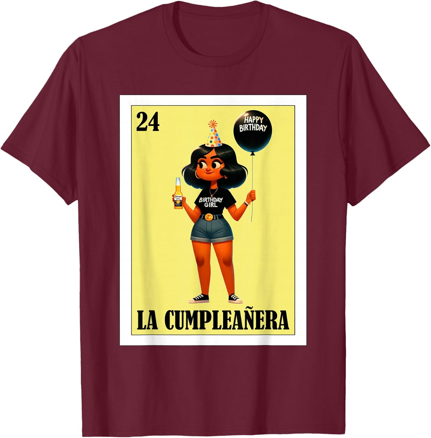 Funny Mexican Birthday Girl Design - La Cumpleañera T-Shirt - T-Shirt | Maroon