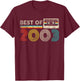 Best of 2003 22nd Birthday 22 Years Old Men Women Vintage T-Shirt - T-Shirt | Maroon