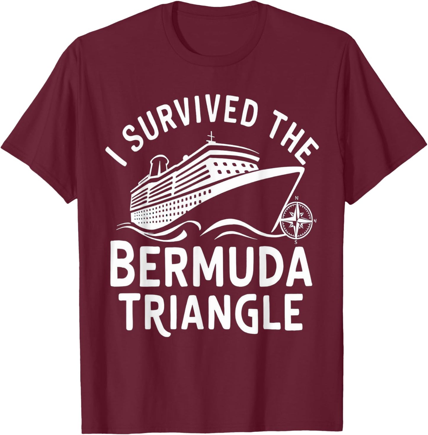 Matching Family and Group I Survived The Bermuda Triangle T-Shirt - T-Shirt | Maroon