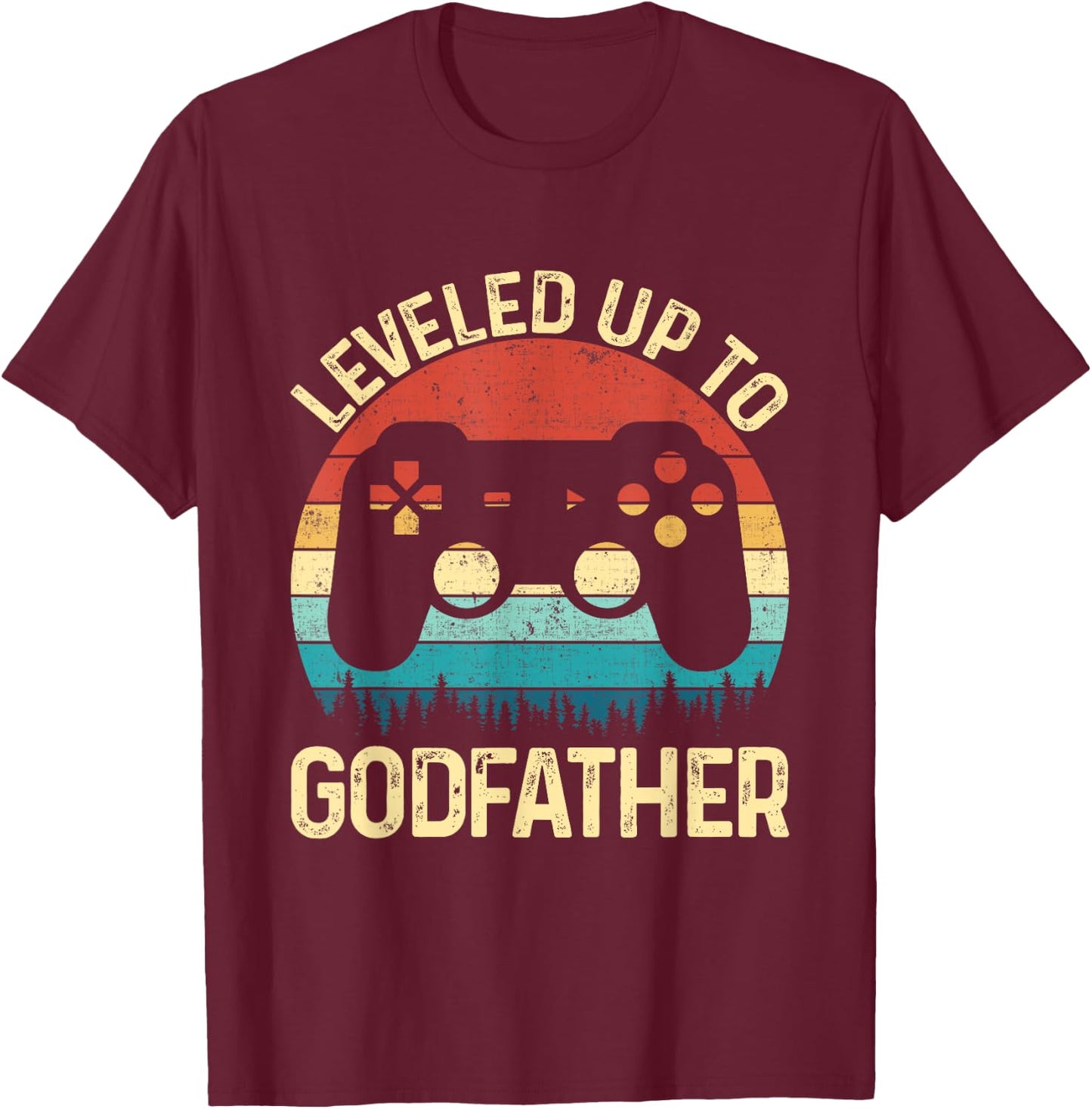 Leveled Up To Godfather Video Game Gifts For Father's Day T-Shirt - T-Shirt | Maroon