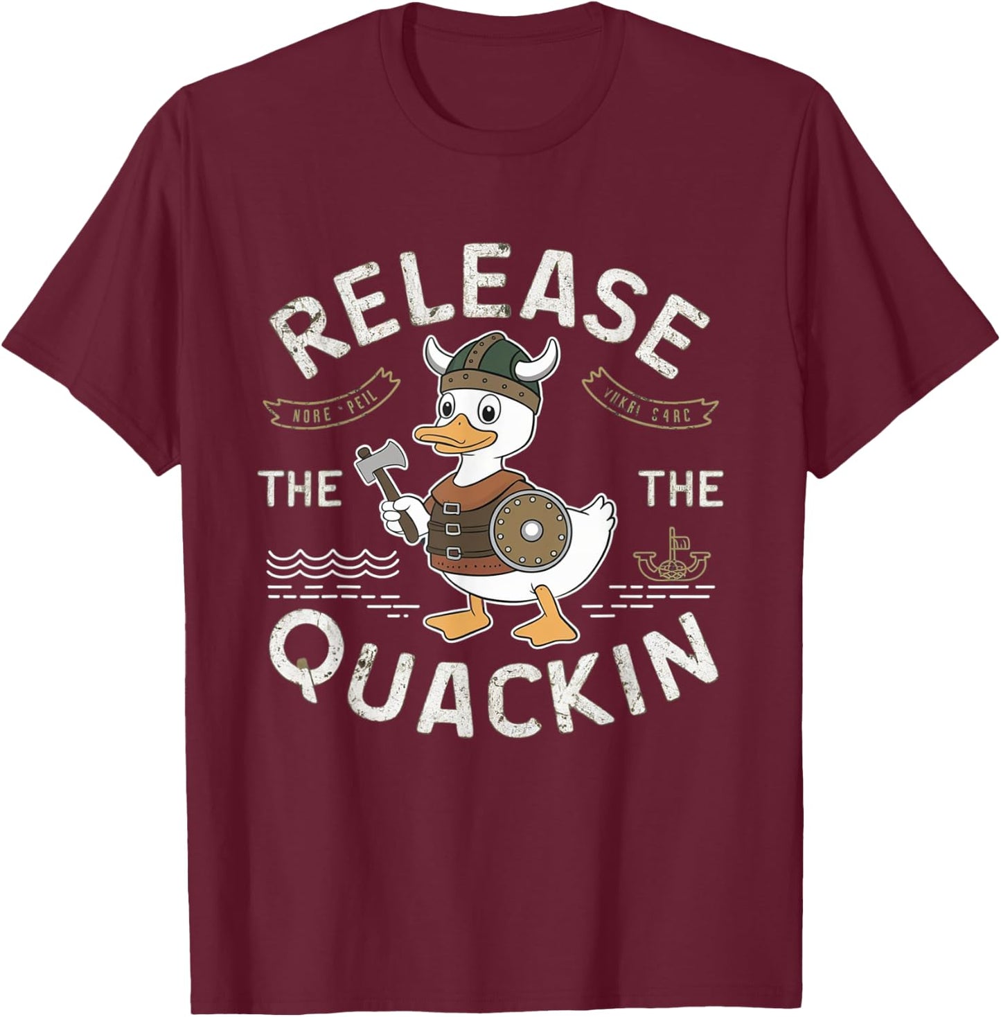 Release The Quackin Funny Duck Pun Funny T-Shirt - T-Shirt | Maroon