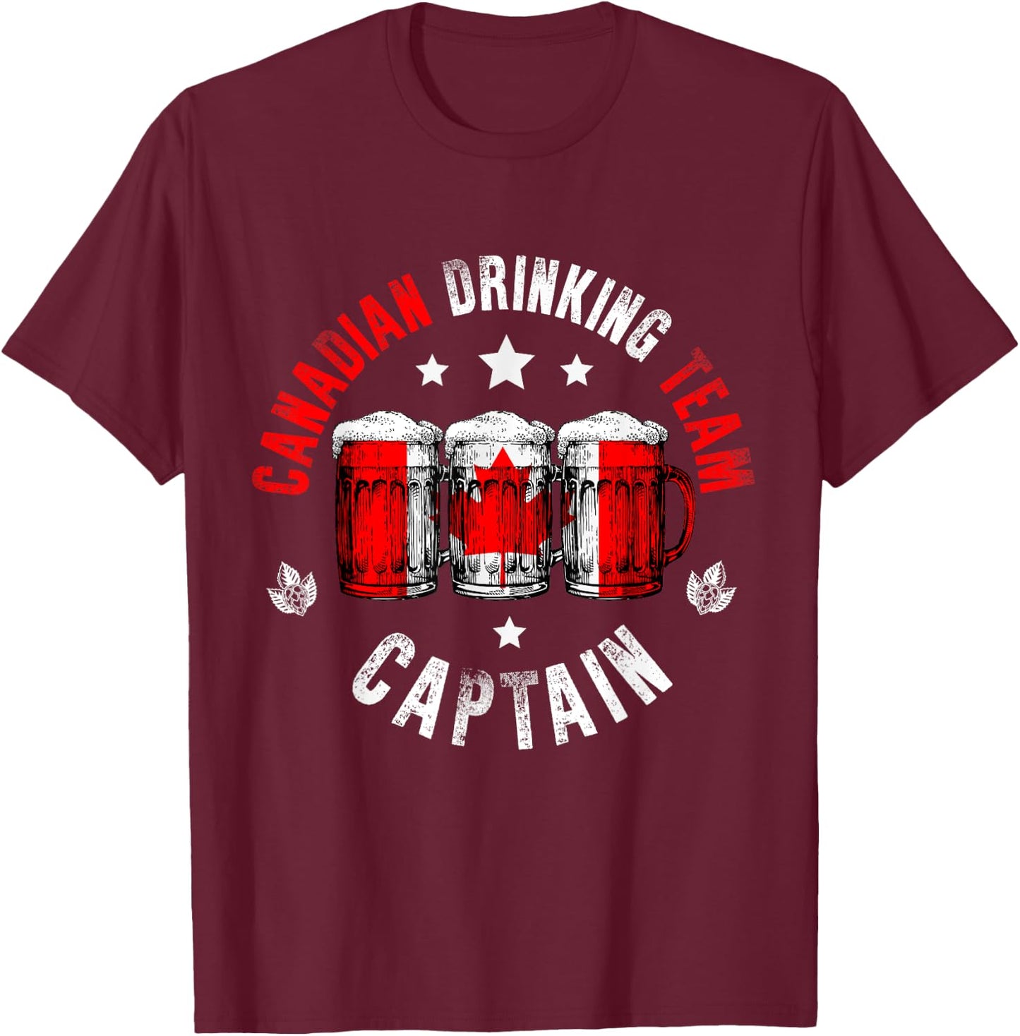 Drink Beer Can Canada Flag Funny Drinking Canadian Team T-Shirt - T-Shirt | Maroon