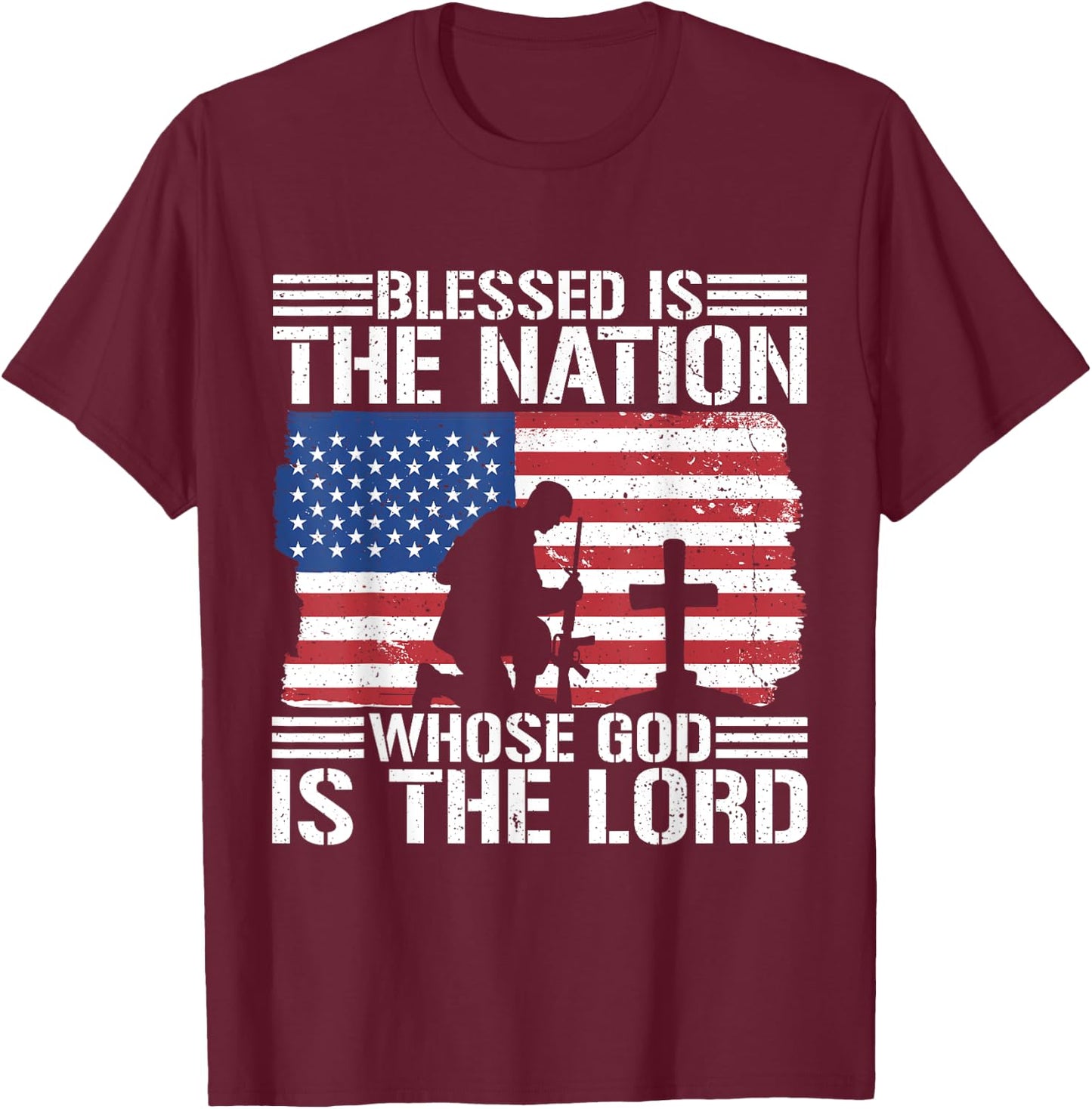 Blessed Is The Nation Whose God Is The Lord T-Shirt - T-Shirt | Maroon