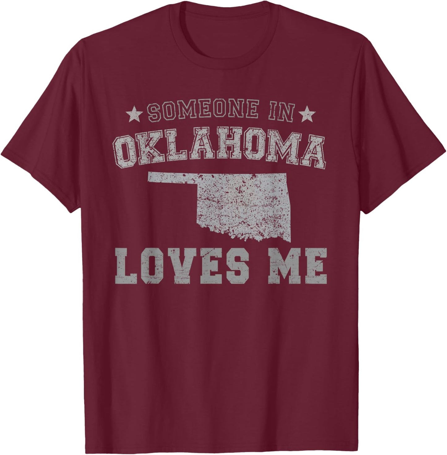Someone In Oklahoma Loves Me Heart Vintage State T-Shirt - T-Shirt | Maroon