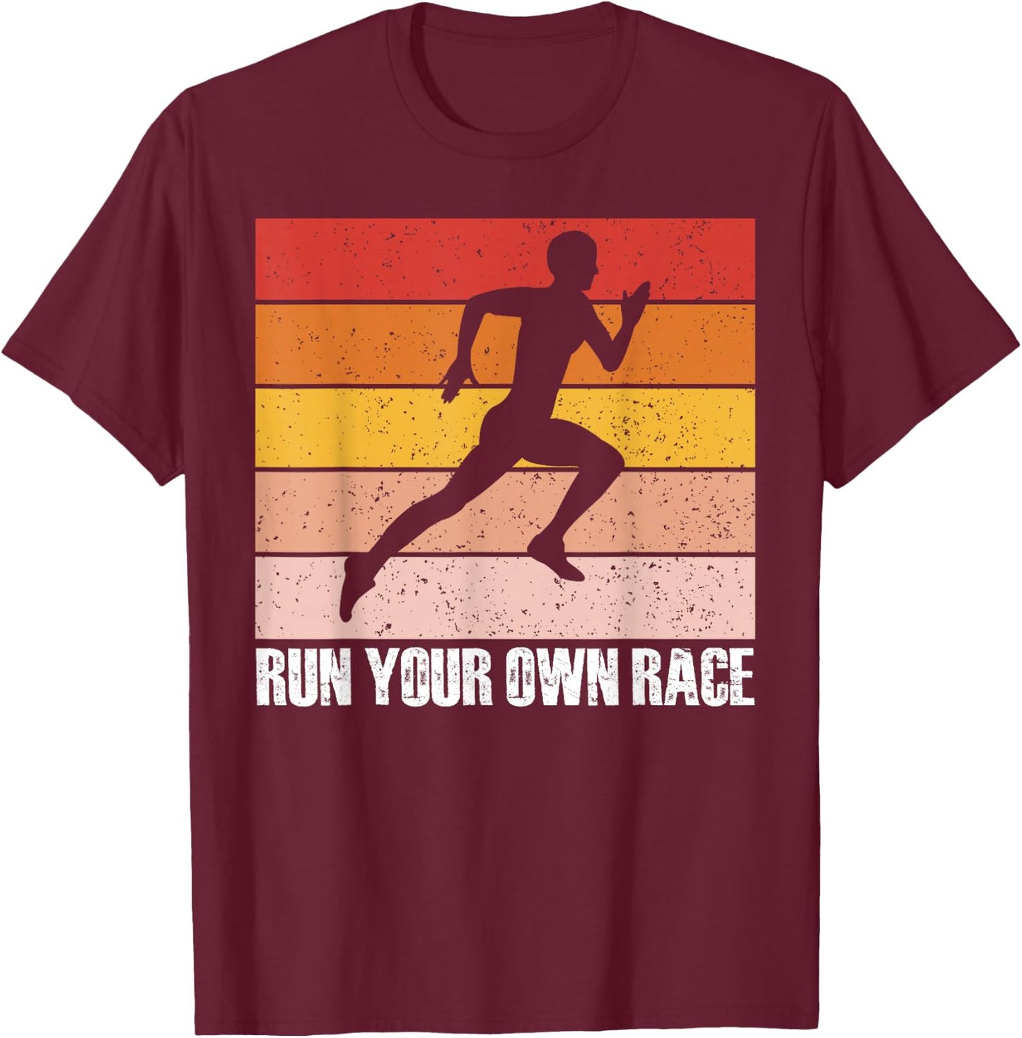 Run Your Own Race Vintage T-Shirt - T-Shirt | Maroon