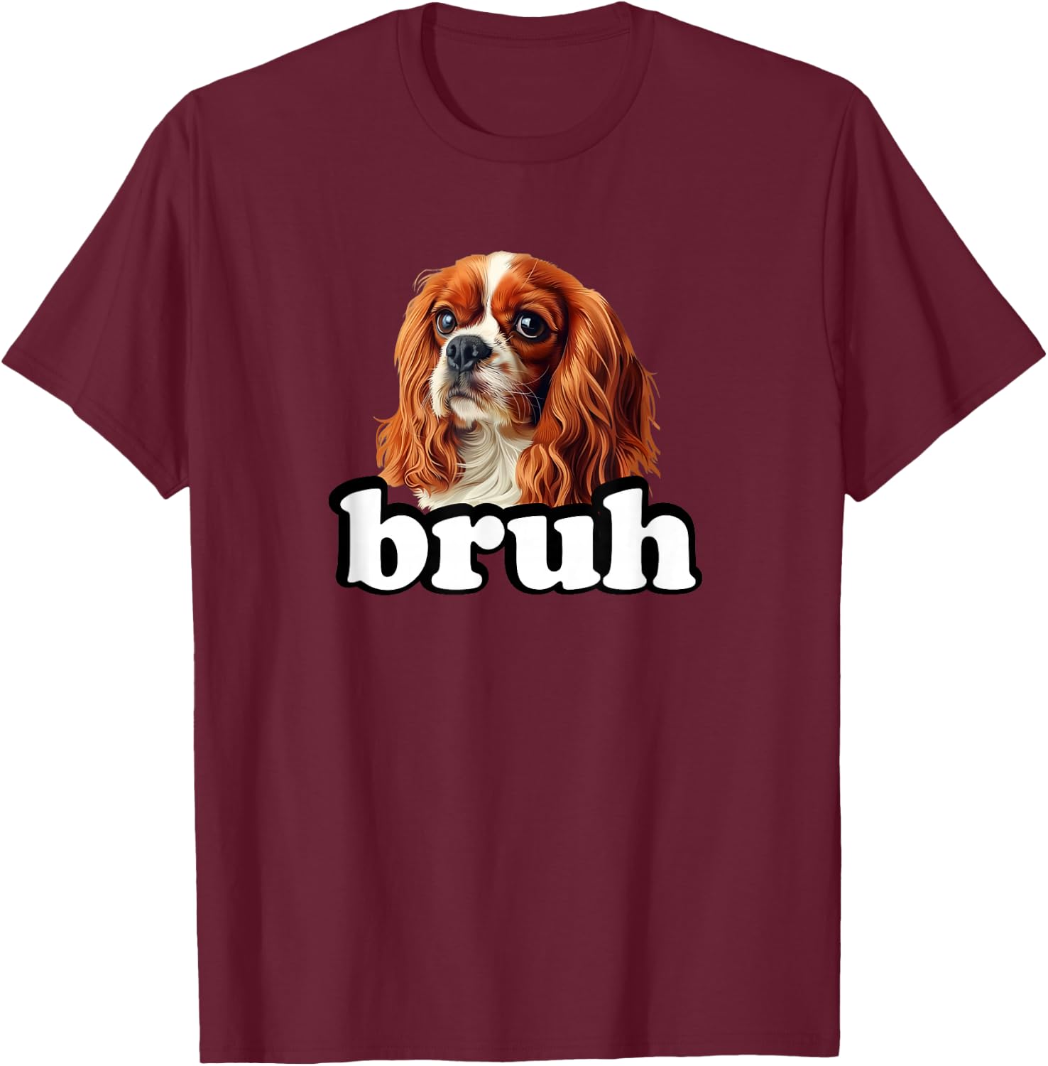 Cute Funny Bro Bruh Kids Cavalier King Charles Spaniel Dog T-Shirt - T-Shirt | Maroon