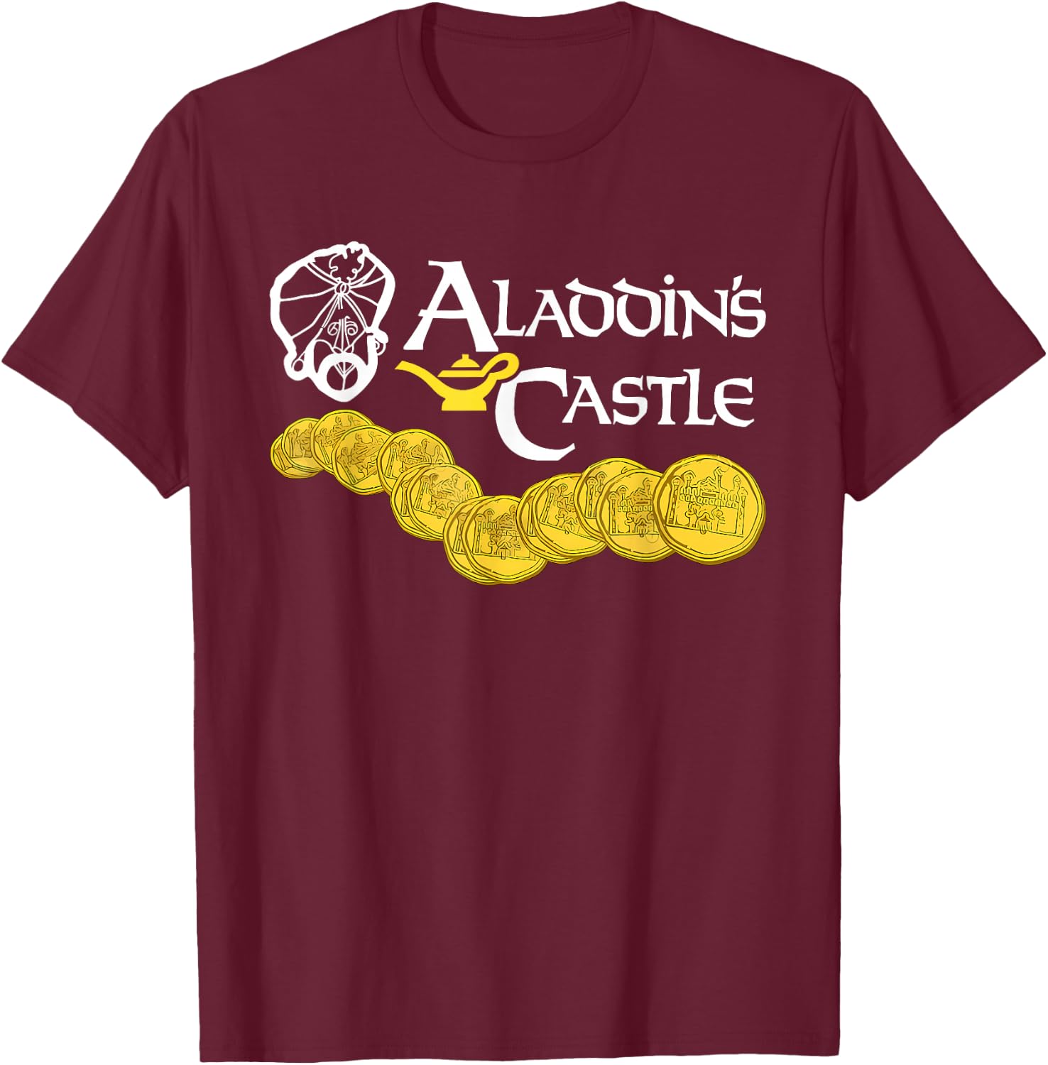 Aladdin's Castle Funny Quote - Adults - Black - Small - Short Sleeve - Classic Fit T-Shirt - T-Shirt | Maroon