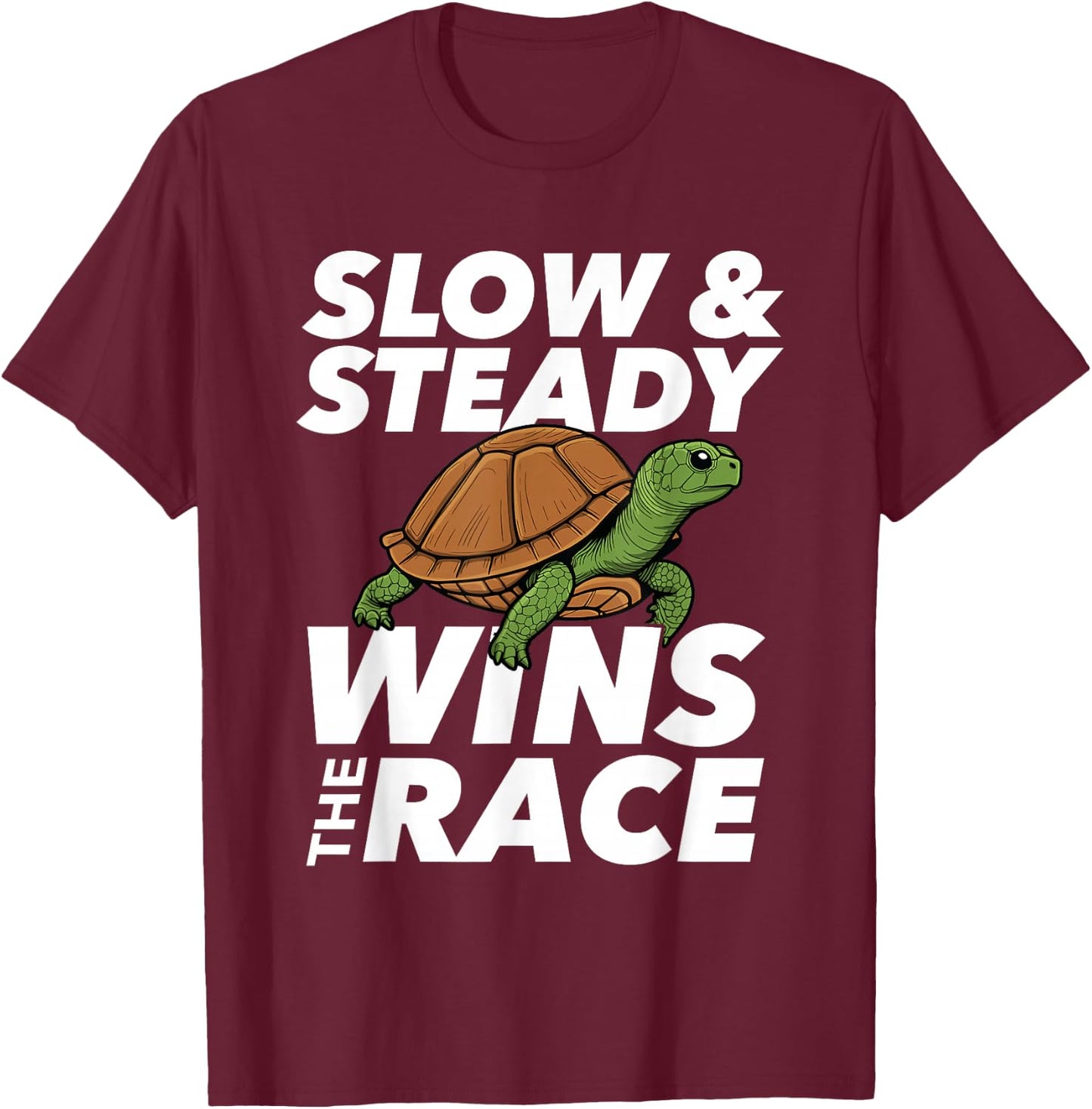 Slow & Steady Wins The Race - Cute Tortoise Beach Sea Turtle T-Shirt - T-Shirt | Maroon