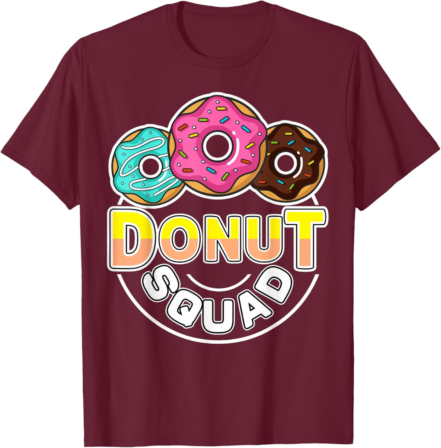 Donut Squad Matching Donut Party Crew Doughnut Sprinkles T-Shirt - T-Shirt | Maroon
