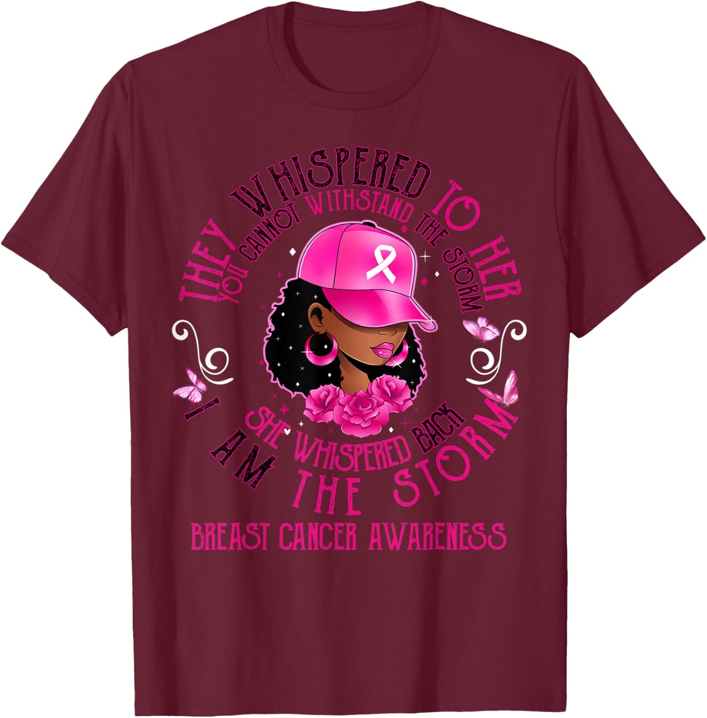 I'm The Storm Black Women Breast Cancer Survivor Pink Ribbon T-Shirt - T-Shirt | Maroon