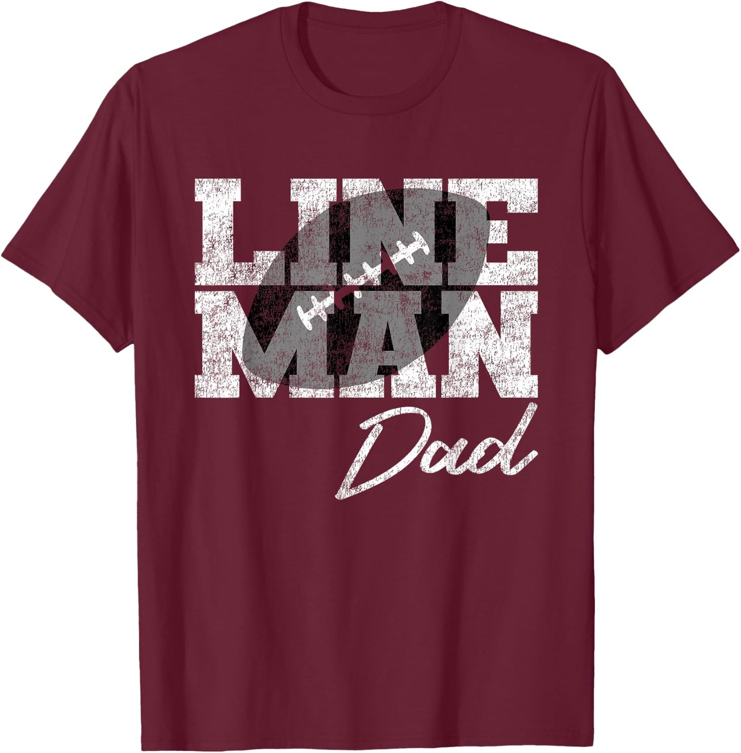 Lineman Dad - Football Player Matching Family T-Shirt - T-Shirt | Maroon