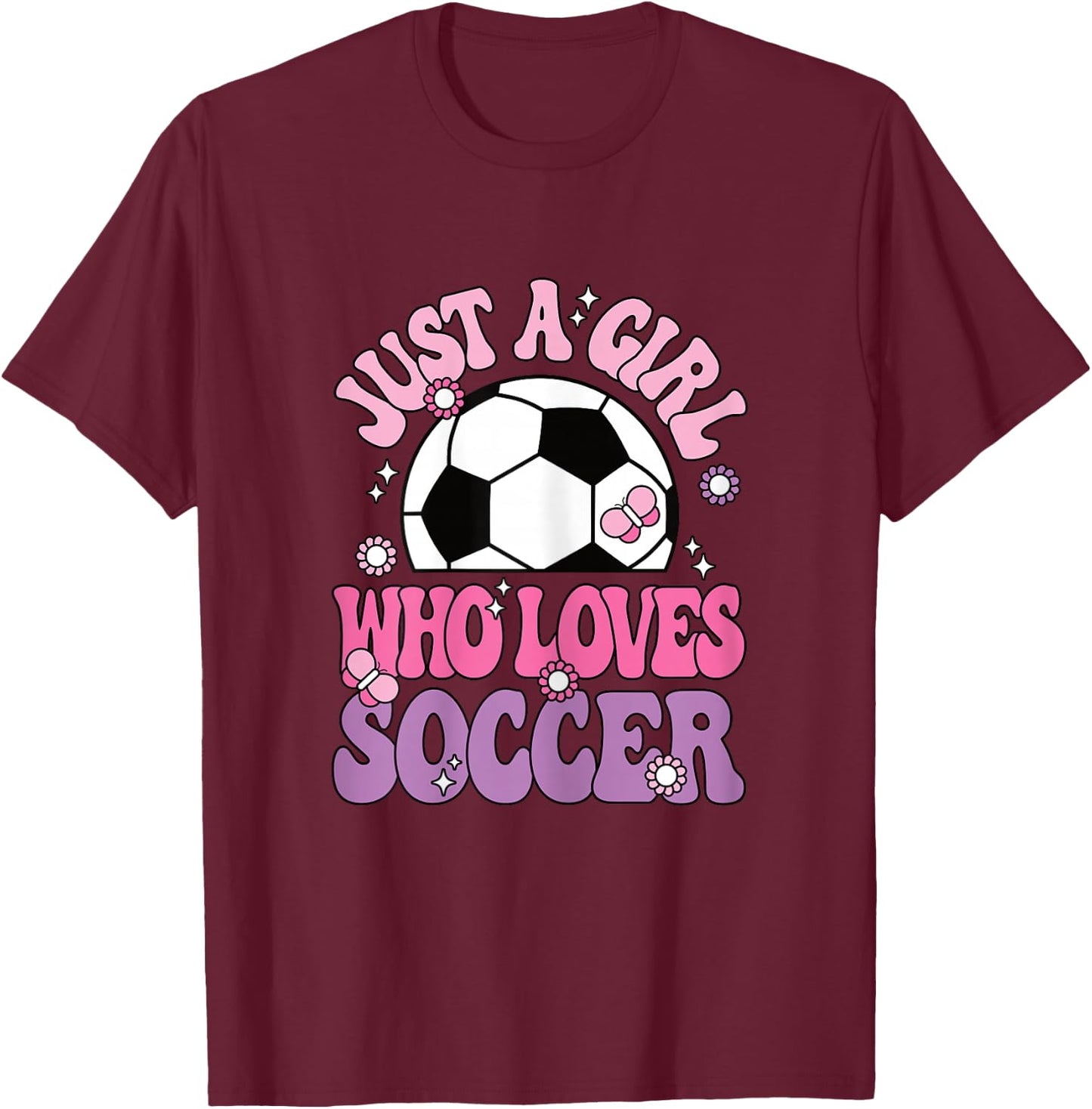 Just A Girl Who Loves Soccer Cute Soccer Player Girls Kids T-Shirt - T-Shirt | Maroon