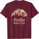 Acadia - US National Park Vintage Men Women Kids Retro T-Shirt - T-Shirt | Maroon