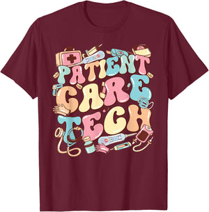 Patient Care Tech. PCT Nurse Nurse Appreciation T-Shirt - T-Shirt | Maroon