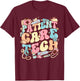 Patient Care Tech. PCT Nurse Nurse Appreciation T-Shirt - T-Shirt | Maroon