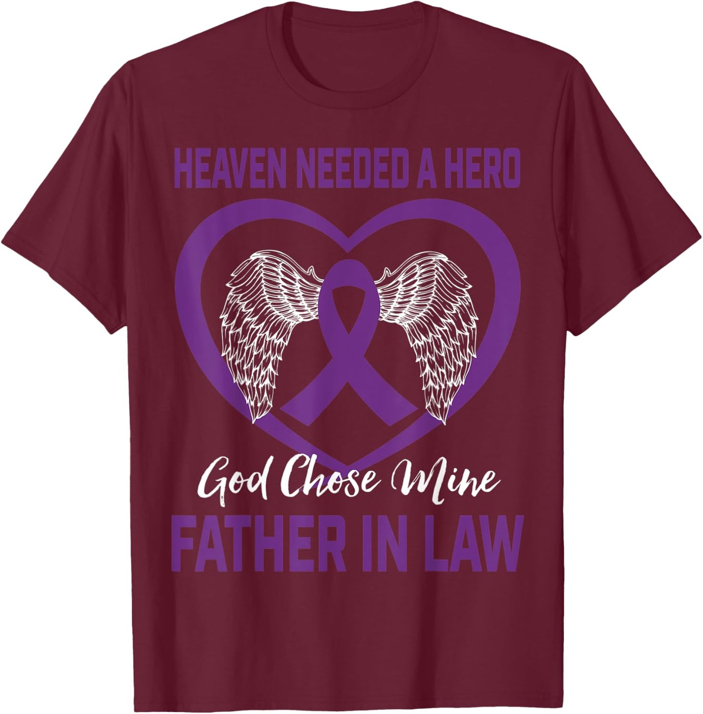 Heaven Needed a Hero Purple Alzheimers Father In Law Graphic T-Shirt - T-Shirt | Maroon