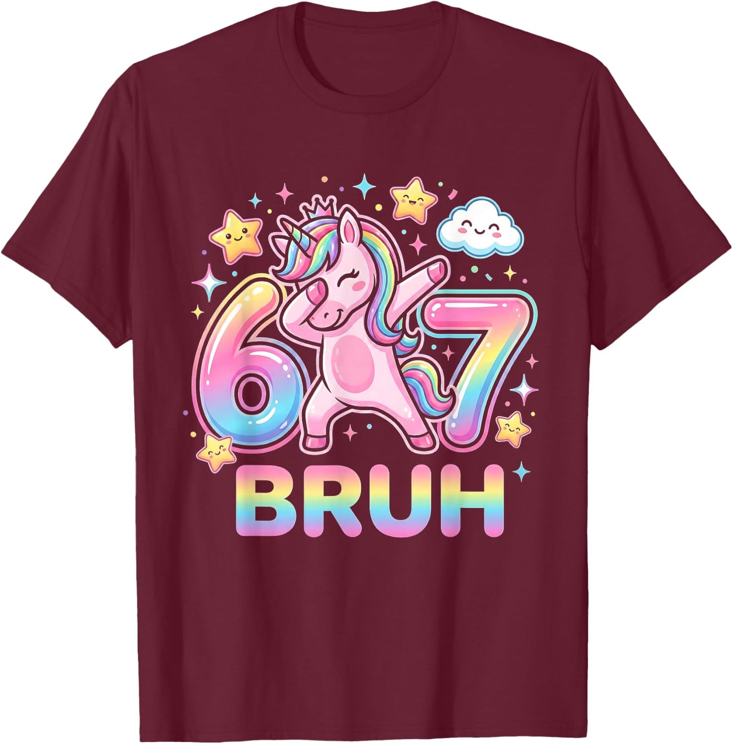 67 Unicorn for Girls Six Seven Bruh Meme Brainrot Funny Boys T-Shirt - T-Shirt | Maroon