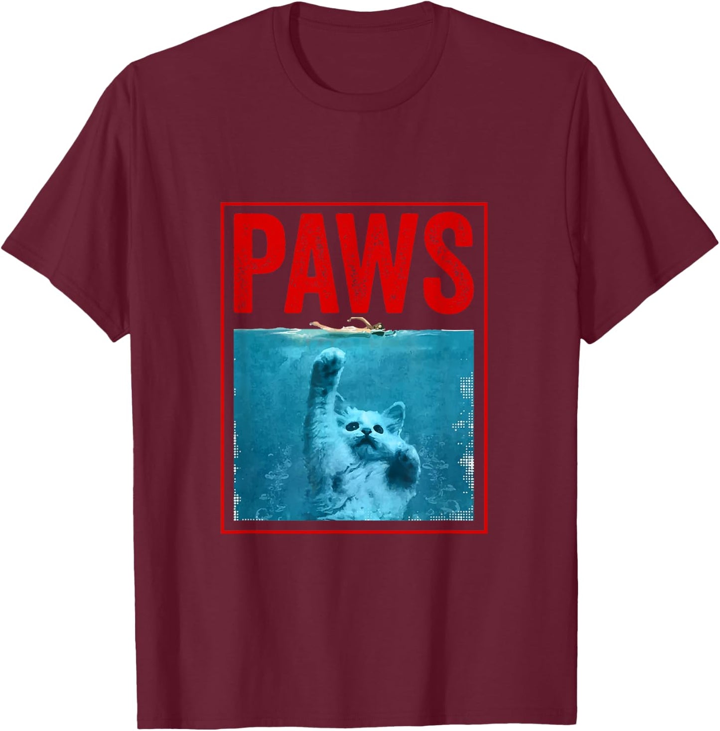 PAWS Funny Cat Kitten For Shark And Cat Lovers Men Women Girls Kids T-Shirt - T-Shirt | Maroon