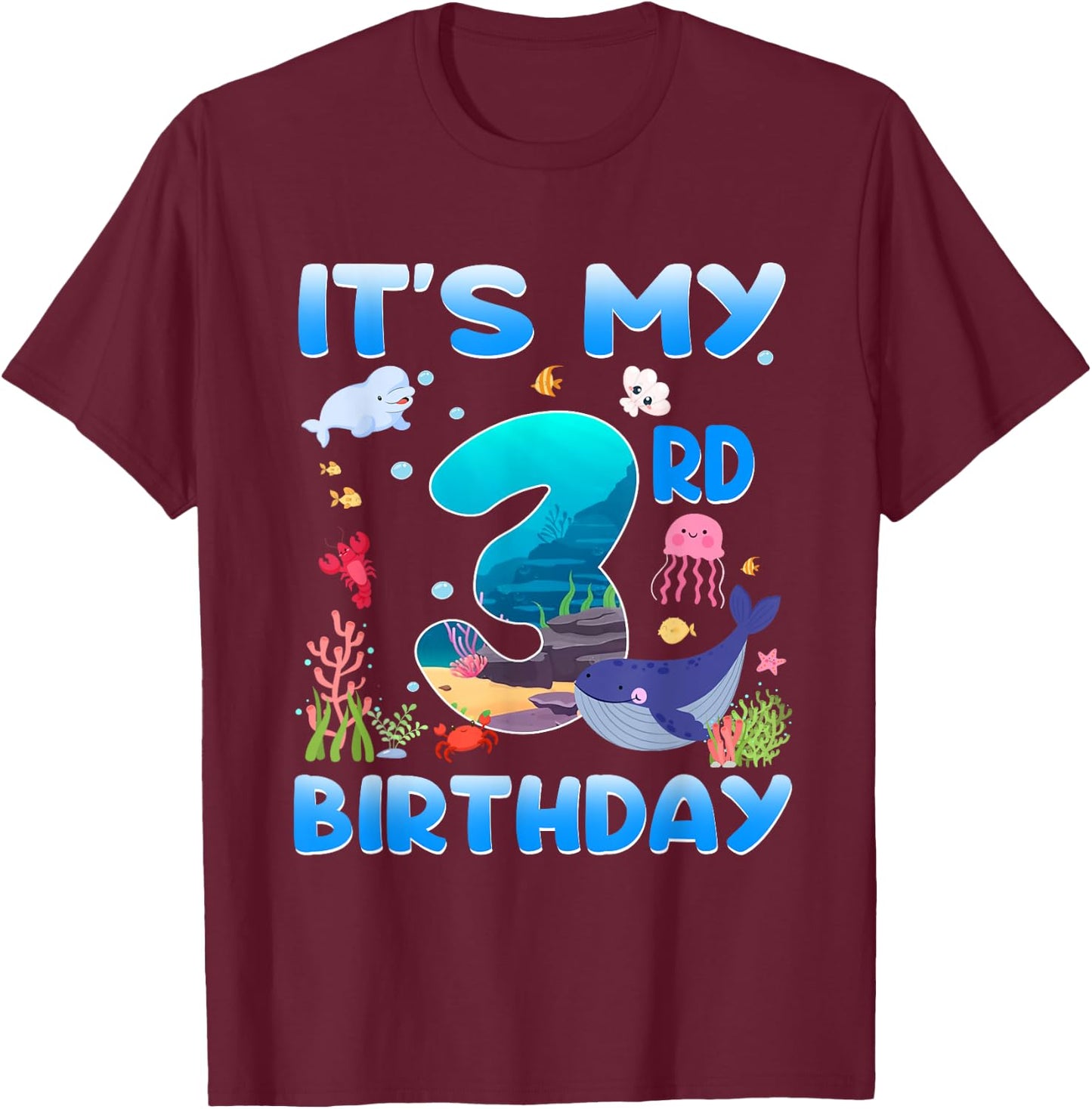 It's My 3rd Birthday 3 Years Old Kids Sea Animals Party T-Shirt - T-Shirt | Maroon