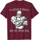 El que no se pincha no se hincha calacas chidas gym T-Shirt - T-Shirt | Maroon