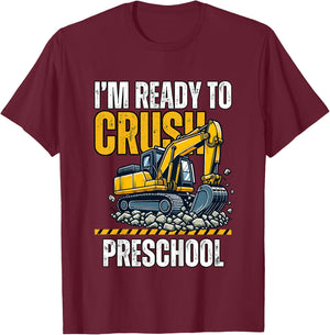 Kids I'm Ready To Crush Preschool boys first day of preschool T-Shirt - T-Shirt | Maroon