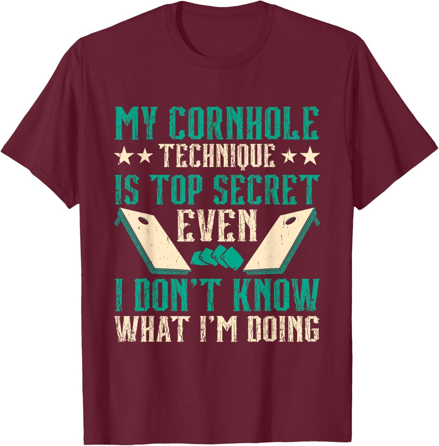 Cornhole Player My Cornhole Technique T-Shirt - T-Shirt | Maroon