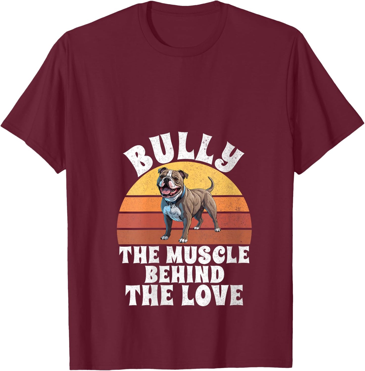 Bully The Muscle Behind the Love American Bully V-Neck T-Shirt - T-Shirt | Maroon
