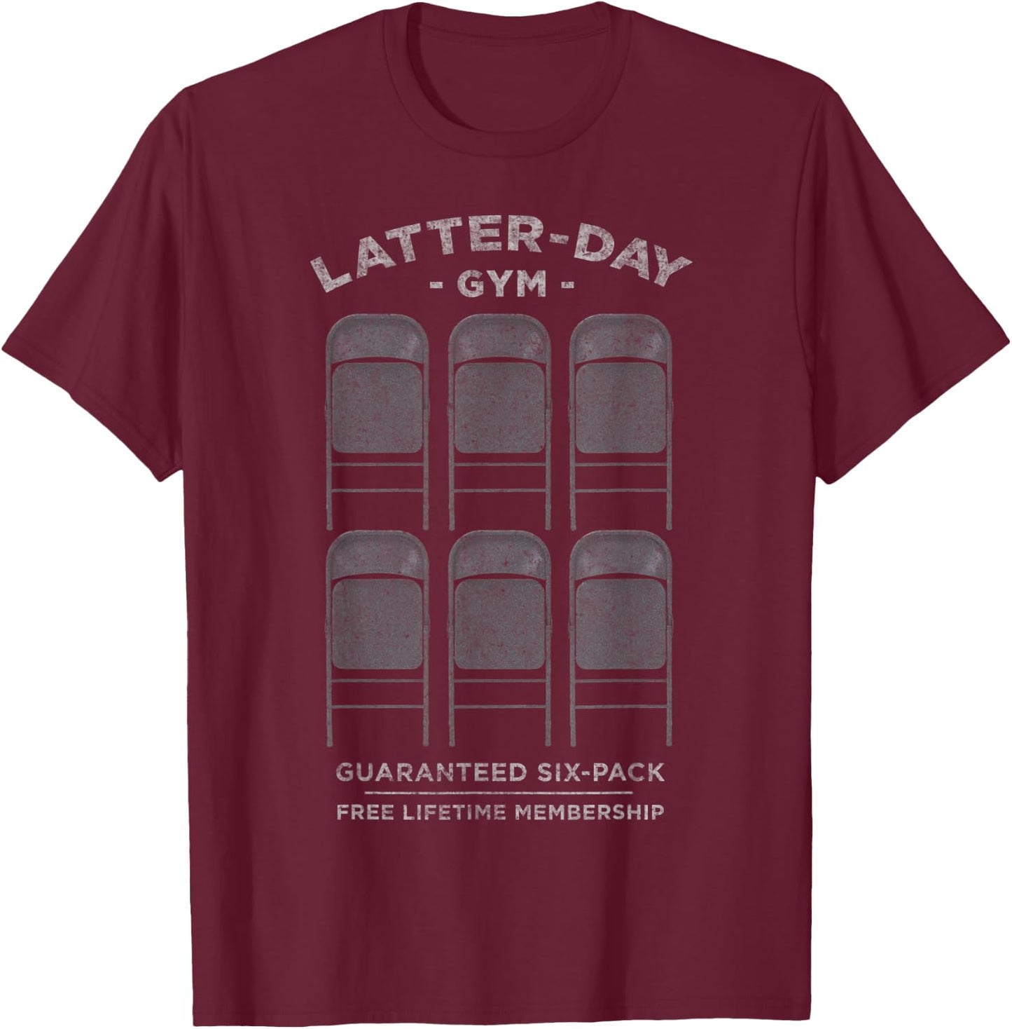 Latter-day Gym - Funny Mormon Folding Chair & Exercise Meme T-Shirt - T-Shirt | Maroon