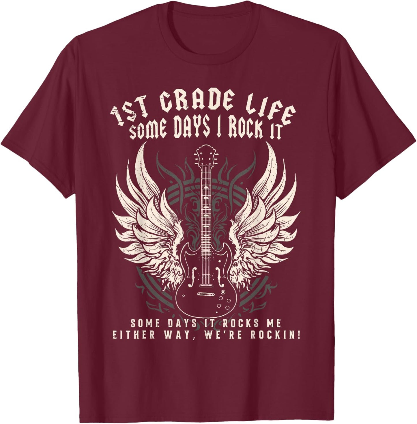 1st Grade Teacher Some Days I Rock It Middle School Teacher Women Kids T-Shirt - T-Shirt | Maroon