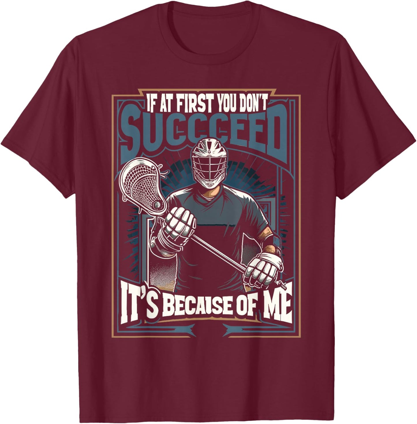 Lacrosse Player Lax Goalie Lacrosse Goalie T-Shirt - T-Shirt | Maroon