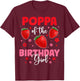 Poppa Of The Birthday Girl Strawberry Birthday Family Party T-Shirt - T-Shirt | Maroon