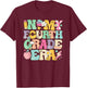 In My Fourth Grade Era Back To School Retro Groovy 4th Grade T-Shirt - T-Shirt | Maroon