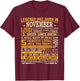 Legends Born in November facts T Shirt T-Shirt - T-Shirt | Maroon