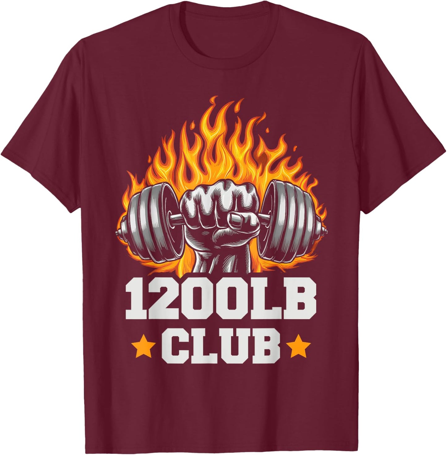 1200 Pound Club Gym Weightlifting Bodybuilders 1200 lb Club T-Shirt - T-Shirt | Maroon
