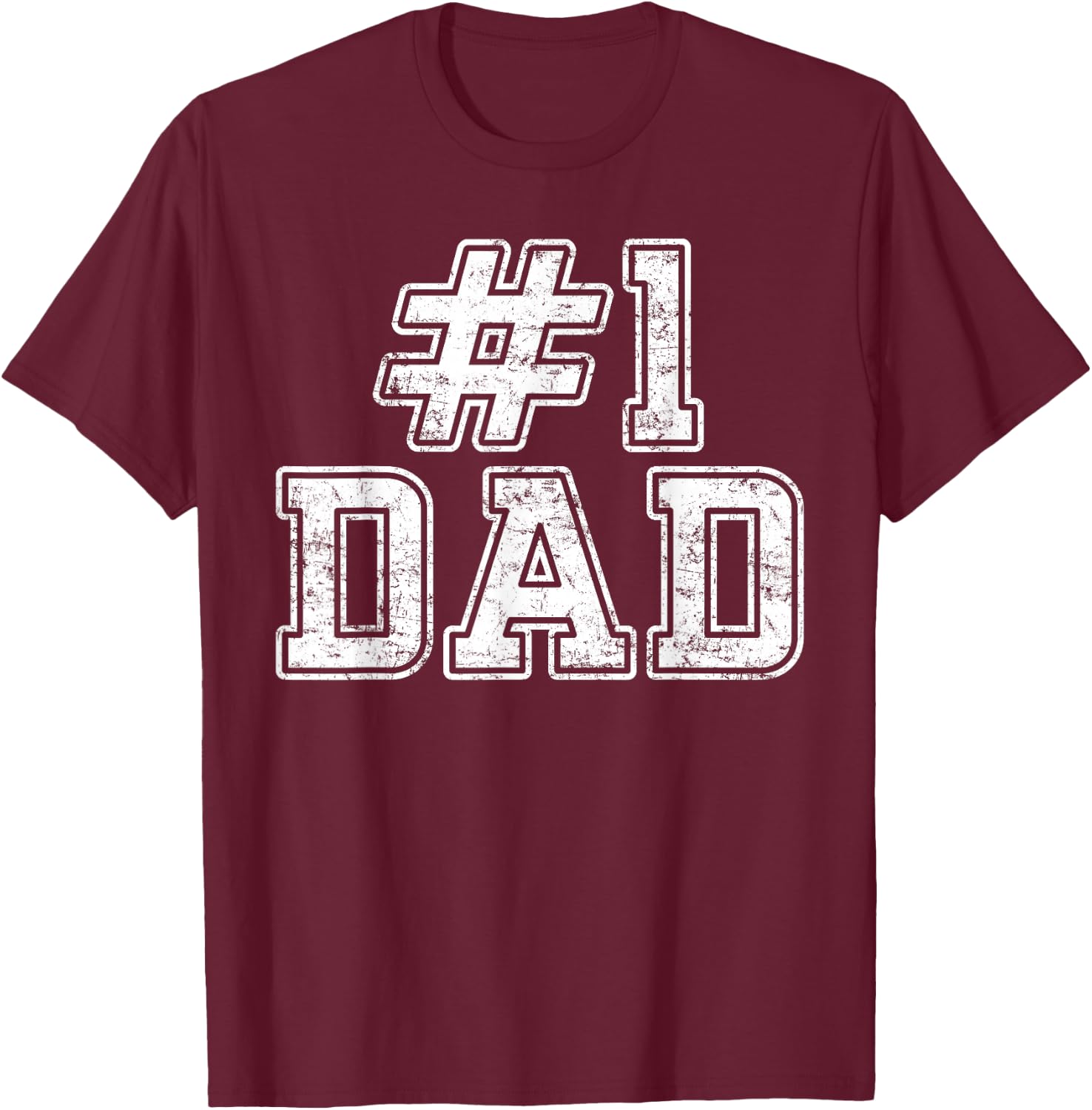 #1 Dad Best Dad Fathers Day Number One Dad T-Shirt - T-Shirt | Maroon