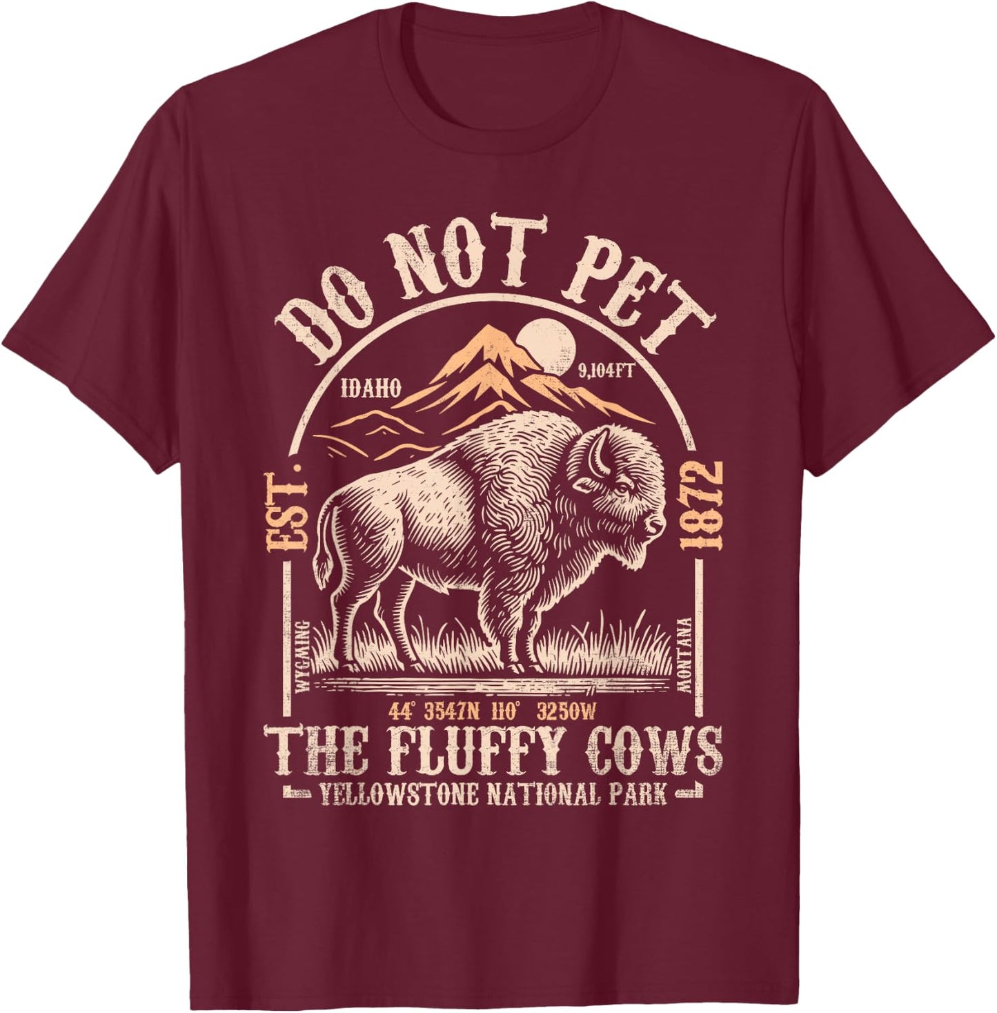 Vintage Do Not Pet The Fluffy Cows American Bison T-Shirt - T-Shirt | Maroon