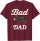 Bad Ass Dad, Funny Dad, Badass Dad, Donkey Dad T-Shirt - T-Shirt | Maroon