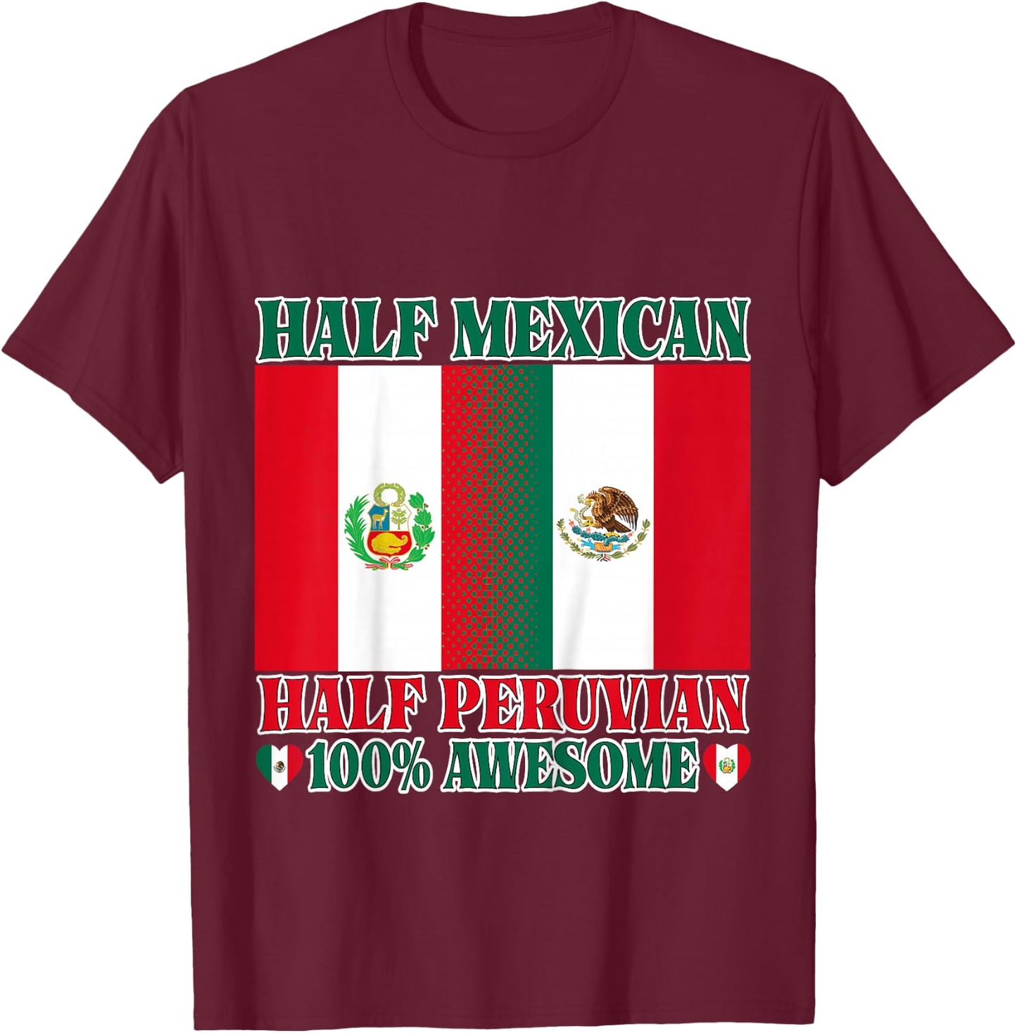 Half Mexican Half Peruvian Toddler Mexico Peru Flag Girl Boy T-Shirt - T-Shirt | Maroon