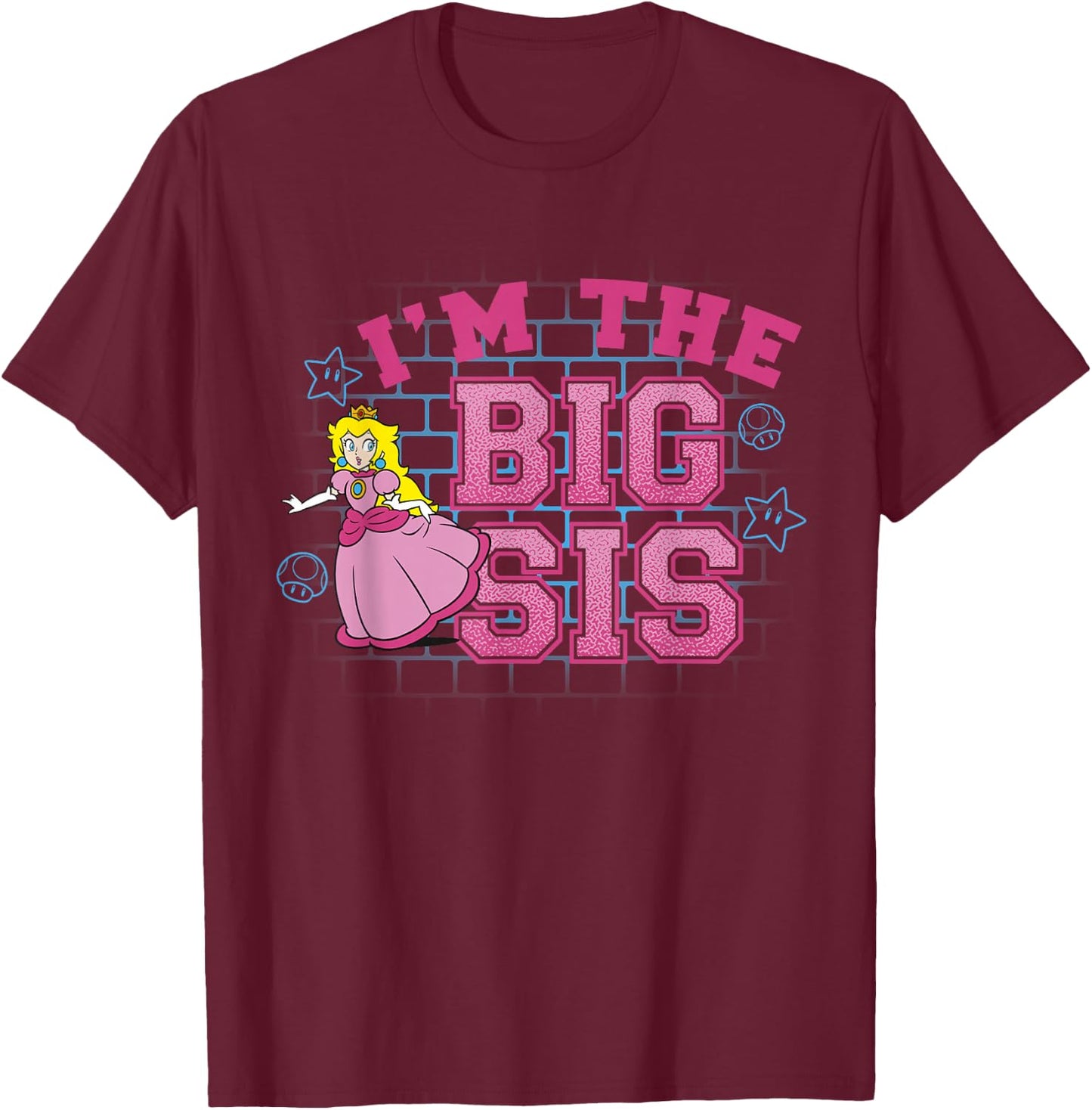 Super Mario I'm The Big Sis Peach Pink Text Portrait T-Shirt - T-Shirt | Maroon