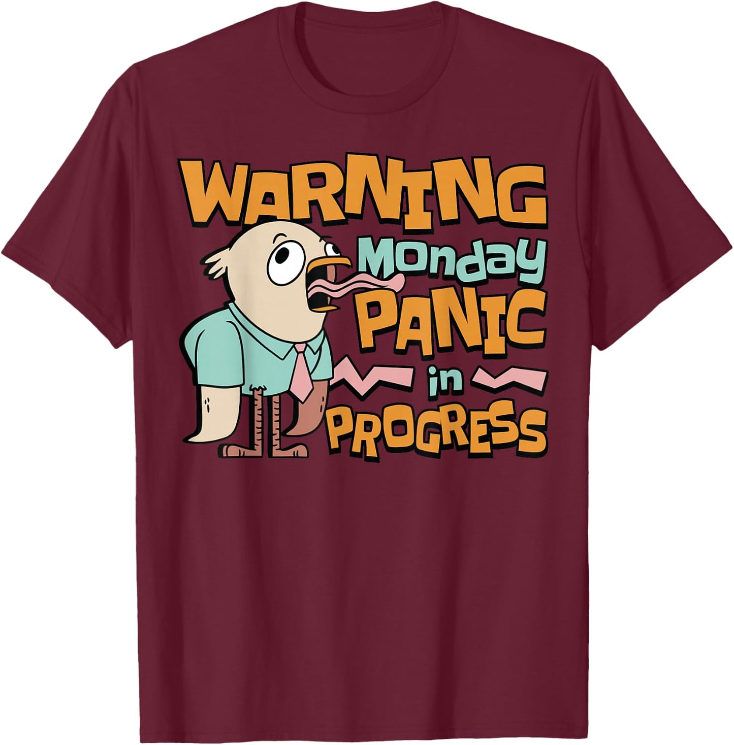 Monday Panic Humorous T-Shirt - T-Shirt | Maroon