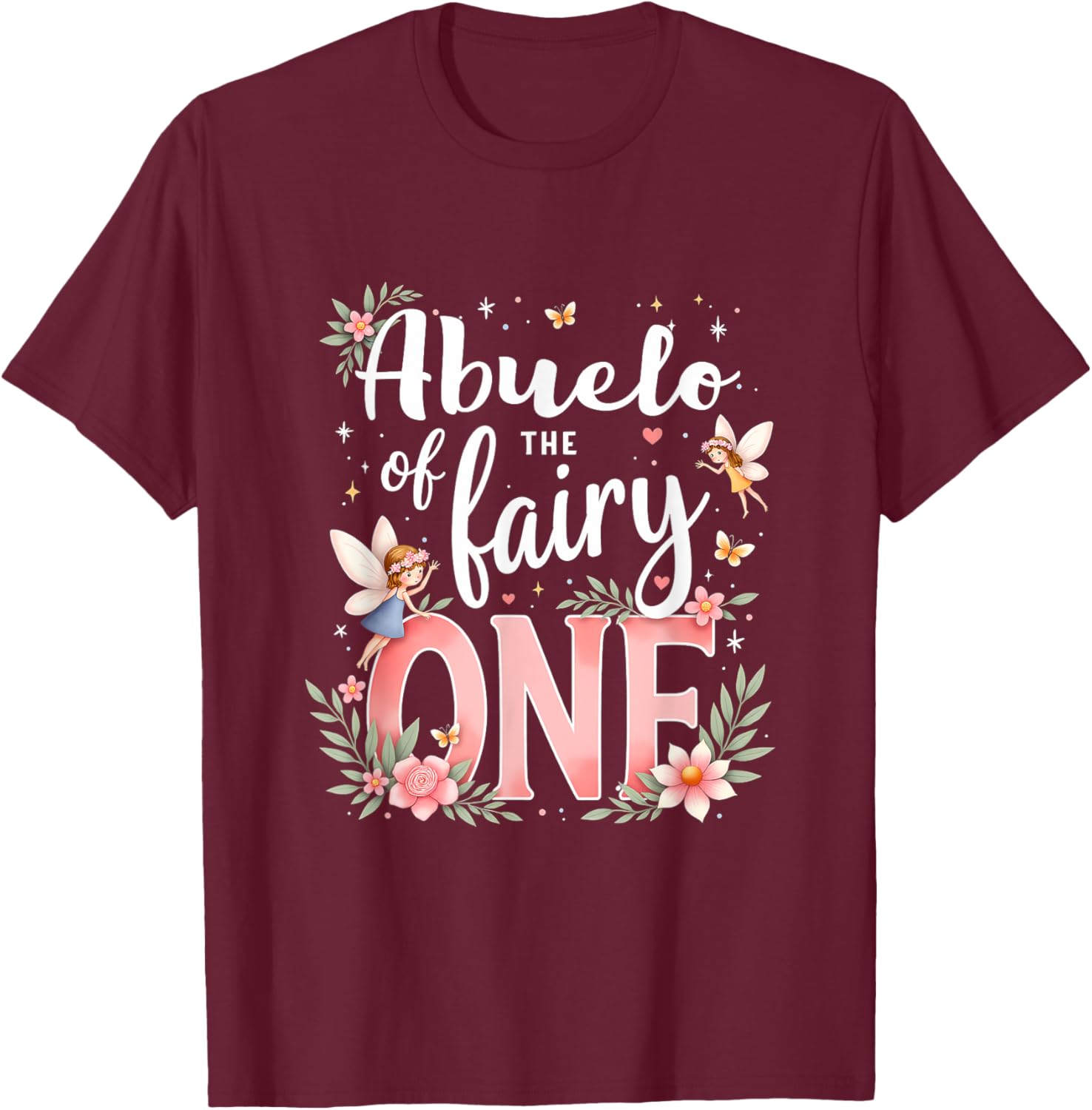 1st Birthday Magical Floral Grandpa Abuelo Of The Fairy One T-Shirt - T-Shirt | Maroon