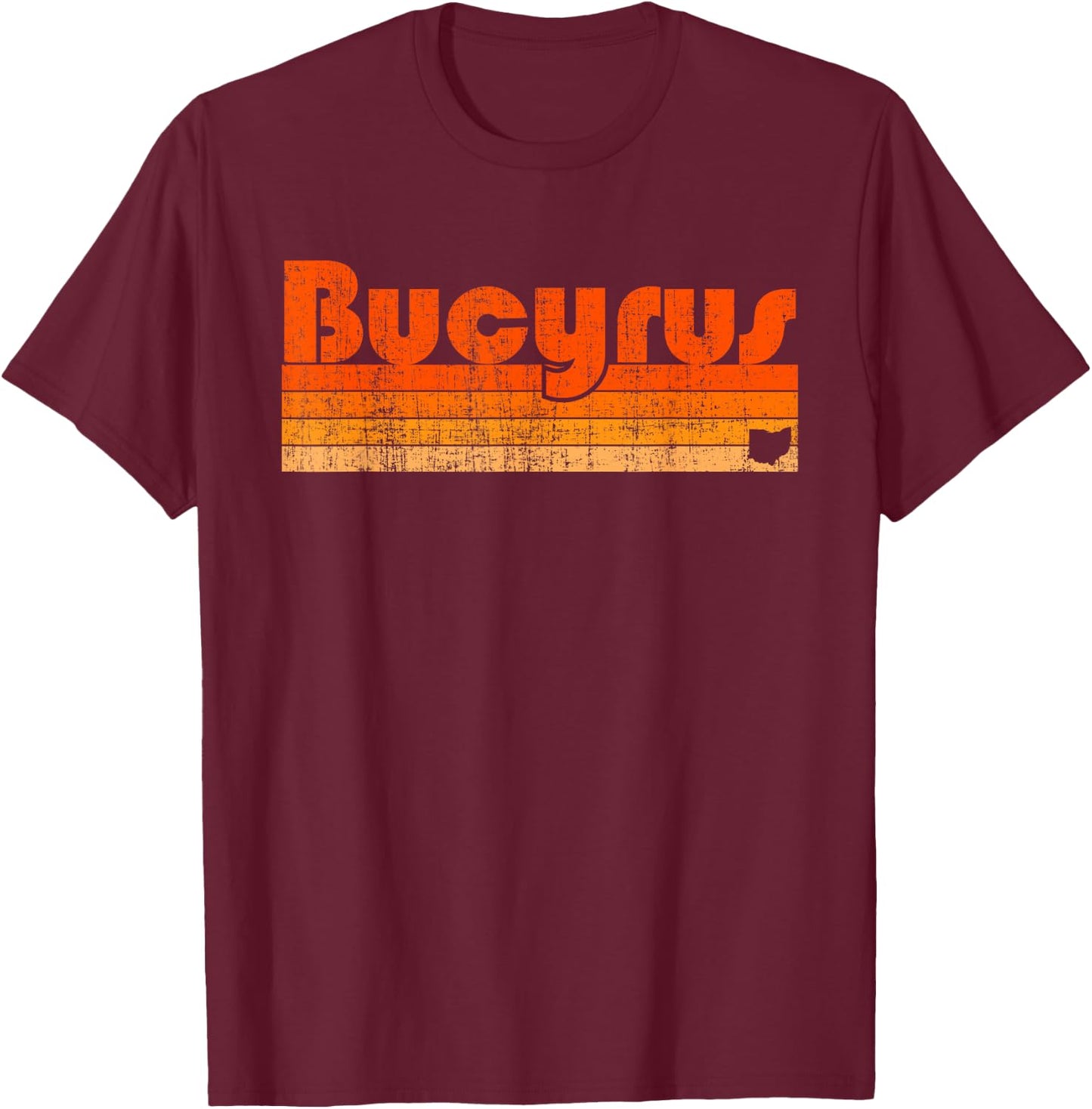 Bucyrus Ohio Retro 80s Style T-Shirt - T-Shirt | Maroon