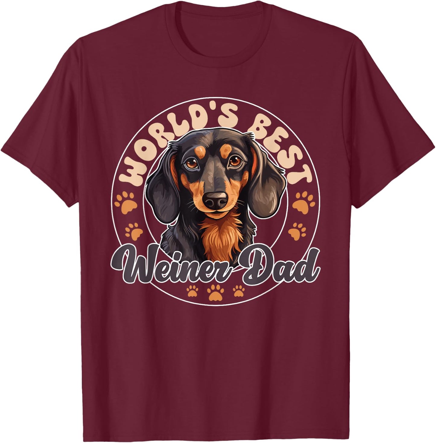 Dachshund Dog World's Best Weiner Dad Men Women Girls Kids T-Shirt - T-Shirt | Maroon