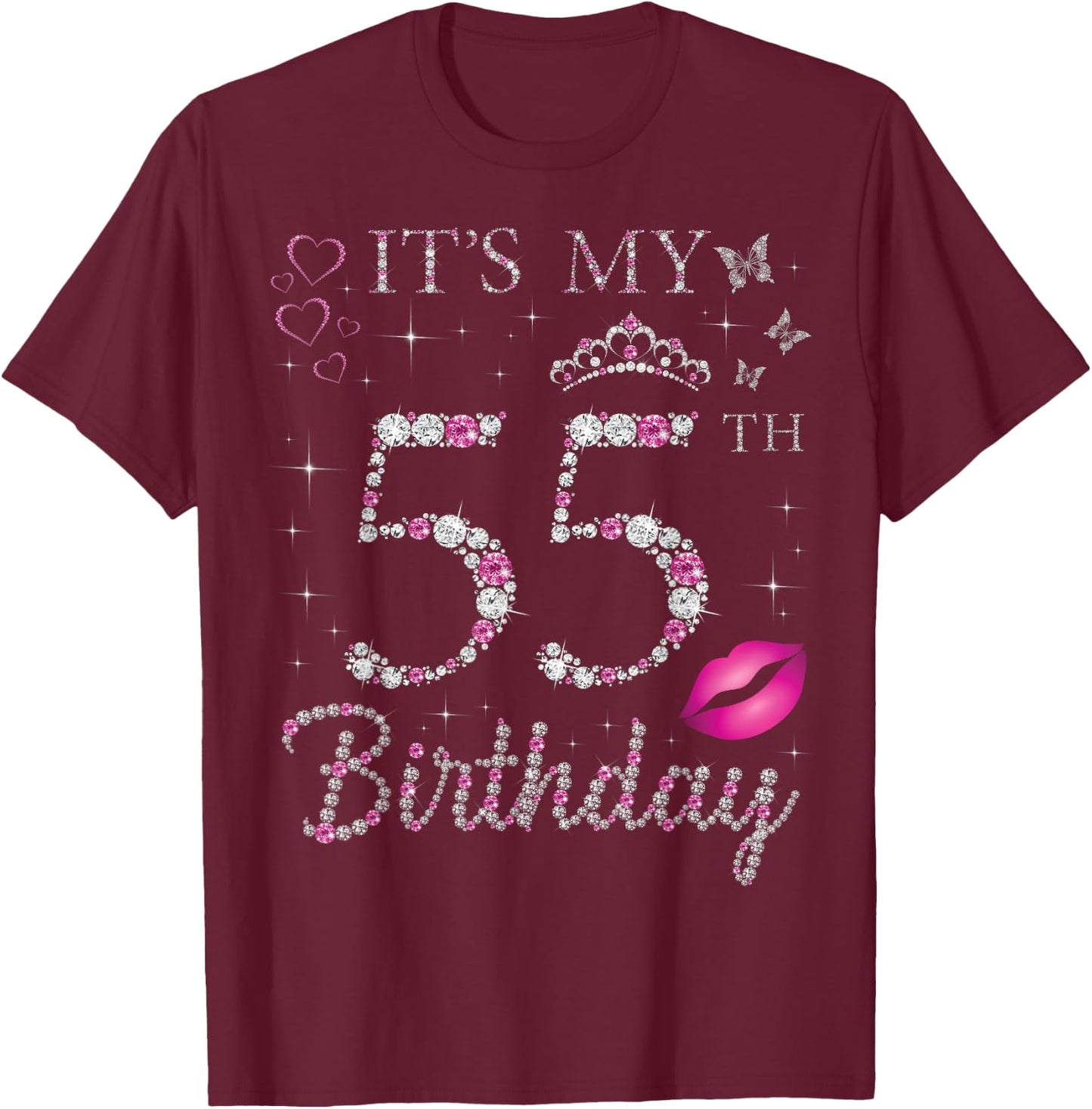 It's My 55th Birthday 55 Years Old Woman Queen Bday Party T-Shirt - T-Shirt | Maroon