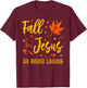 Christian Sayings Thanksgiving Halloween Jesus Religious T-Shirt - T-Shirt | Maroon