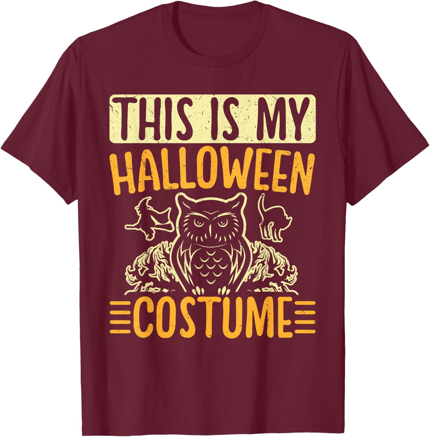 This Is My Halloween Costume Men Women Halloween Costume T-Shirt - T-Shirt | Maroon